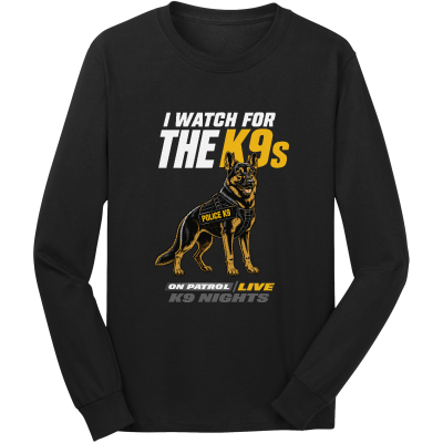 I Watch For The K9s Long Sleeve Core Cotton Tee