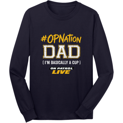 #OPNation Dad Long Sleeve Core Cotton Tee