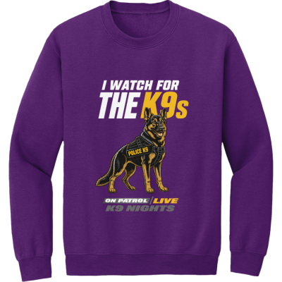 I Watch For The K9s Heavy Blend Crewneck Sweatshirt